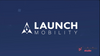 Launch Mobility Platform | Effortless Fleet & Vehicle Sharing